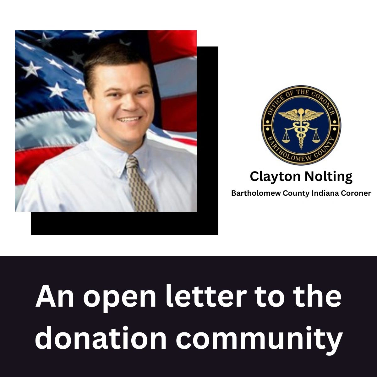 A Coroner's Open Letter to the Donation Community